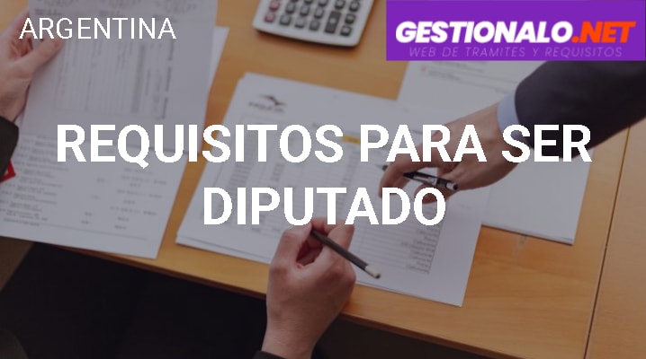 ᐈ Requisitos para ser Diputado 【Qué es, Funciones y MÁS】